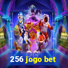 256 jogo bet